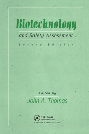 Biotechnology And Safety Assessment
