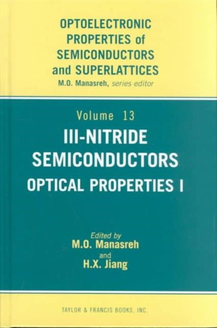 III-Nitride Semiconductors: Optical Properties