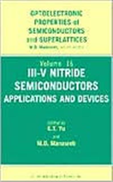 III-V Nitride Semiconductors: Applications and Devices