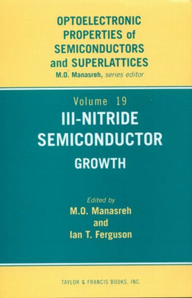 III-Nitride Semiconductors: Growth