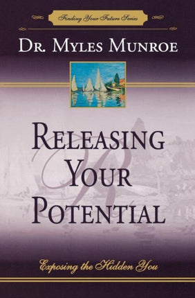 Releasing Your Potential