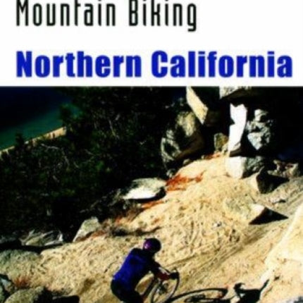 Mountain Biking Northern California