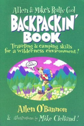 Allen & Mike's Really Cool Backpackin' Book: