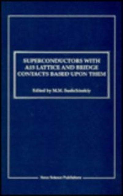 Superconductors with A15 Lattice & Bridge Contacts Based Upon Them