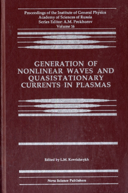 Generation of Nonlinear Waves and Quasistationary