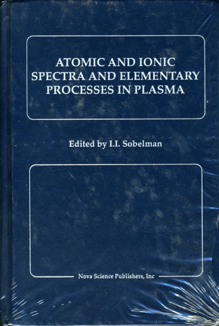 Atomic and Ionic Spectra and Elementary Processes in Plasma