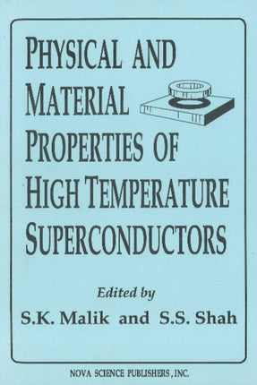 Physical & Material Properties of High