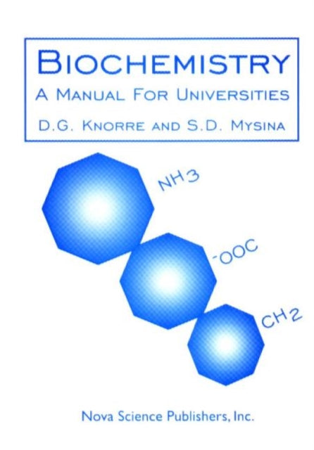 Biochemistry: A Manual for Universities