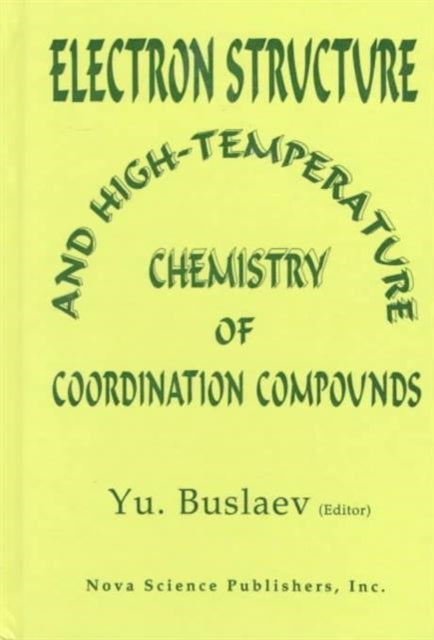 Electron Structure and HighTemperature Chemistry