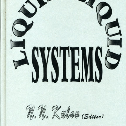 Liquid-Liquid Systems