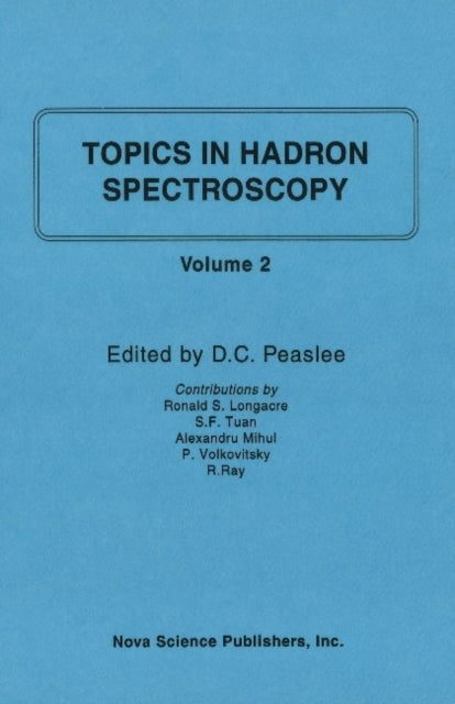 Topics in Hadron Spectroscopy: Volume II