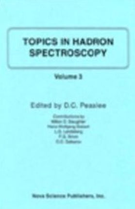 Topics in Hadron Spectroscopy: Volume III