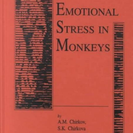 Emotional Stress in Monkeys