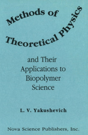 Methods of Theoretical Physics & Their