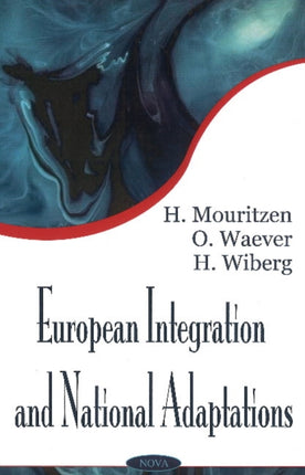 European Intregration & National Adaptations: A