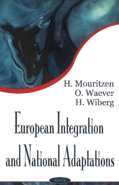 European Intregration & National Adaptations: A
