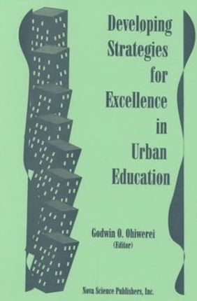 Developing Strategies for Excellence in Urban Education