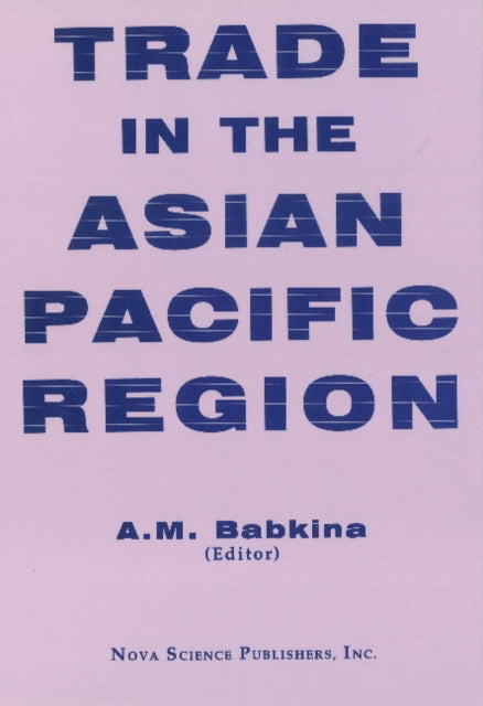 Trade in the Asian Pacific Region