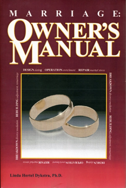 Marriage: Owner's Manual