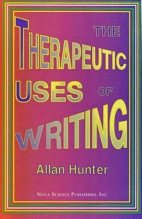 Therapeutic Uses of Writing