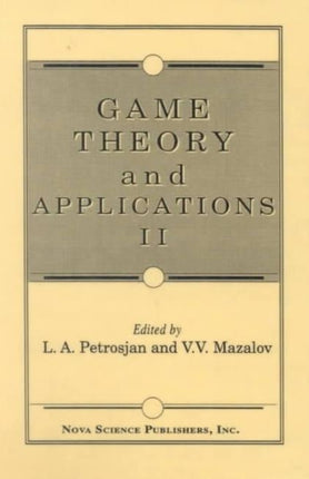 Game Theory & Applications: Volume II