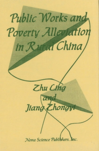 Public Works & Poverty Alleviation in Rural China