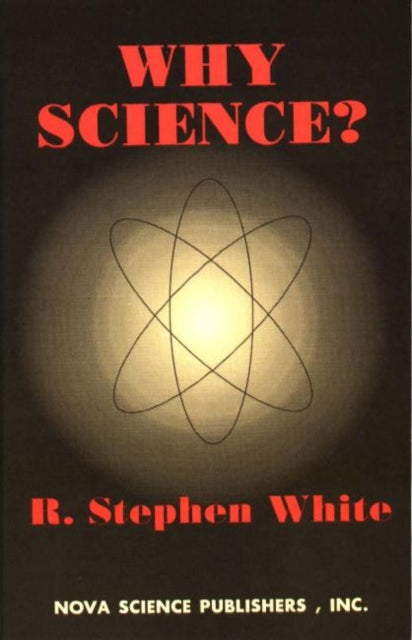 Why Science?