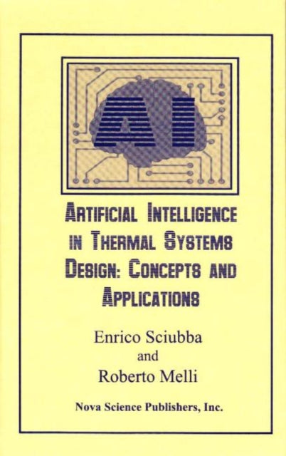 Artificial Intelligence in Thermal Systems Design: Concepts & Applications