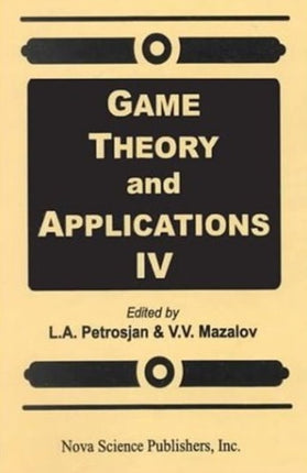 Game Theory & Applications: Volume 4