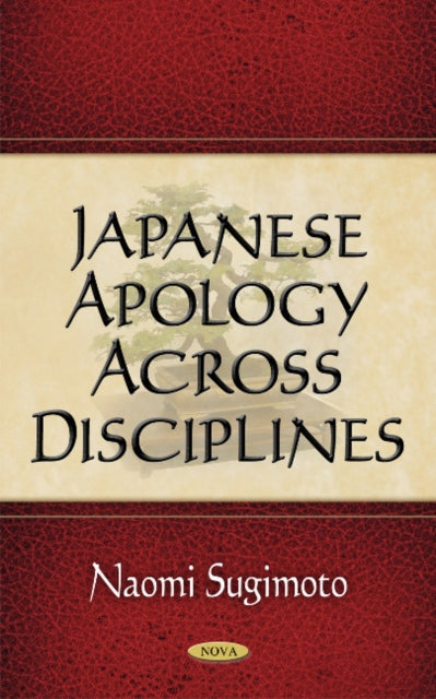 Japanese Apology Across Disciplines