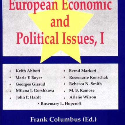 European Economic & Political Issues, Volume 1