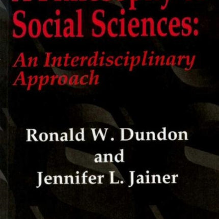 Philosophy of Social Sciences: An Interdisciplinary Approach