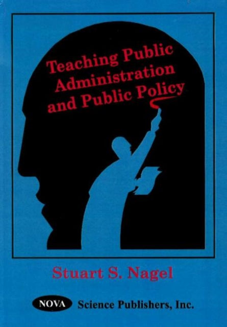 Teaching Public Administration & Public Policy