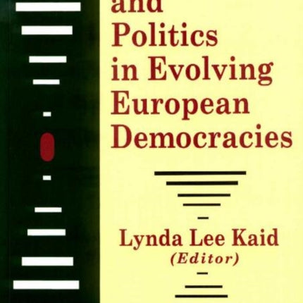 Television & Politics in Evolving European Democracies