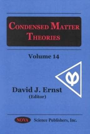 Condensed Matter Theories: Volume 14