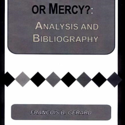 Abortion -- Murder or Mercy?: Analysis & Bibliography