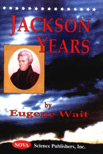 Jackson Years