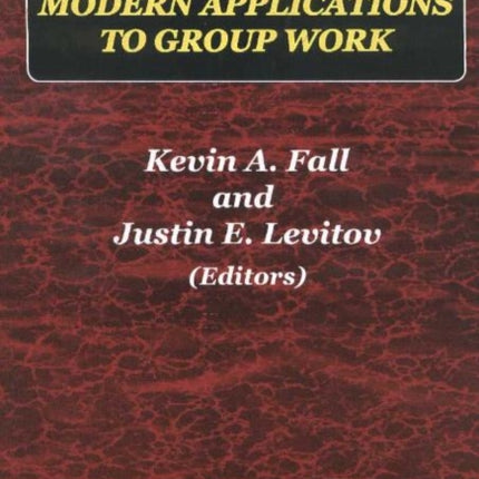 Modern Applications to Group Work