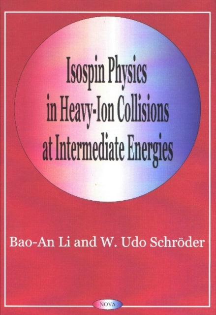Isospin Physics in Heavy-Ion Collisions At