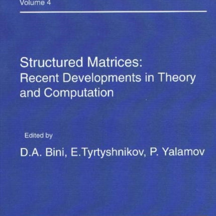 Structured Matrices: Recent Developments in Theory & Computation