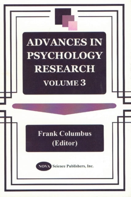 Advances in Psychology Research: Volume 3