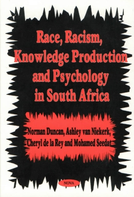 Race, Racism, Knowledge Production & Psychology