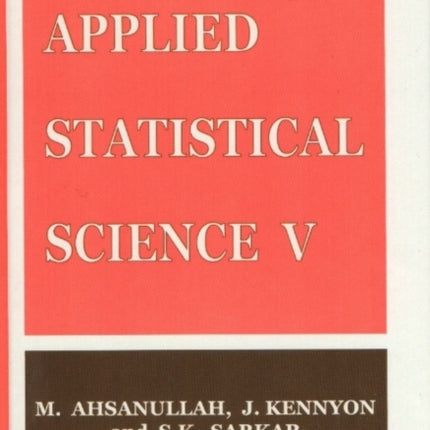 Applied Statistical Science V