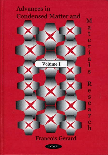 Advances in Condensed Matter and Materials