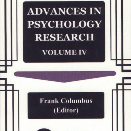 Advances in Psychology Research: Volume 4