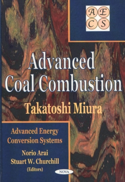 Advanced Coal Combustion: Advanced Energy