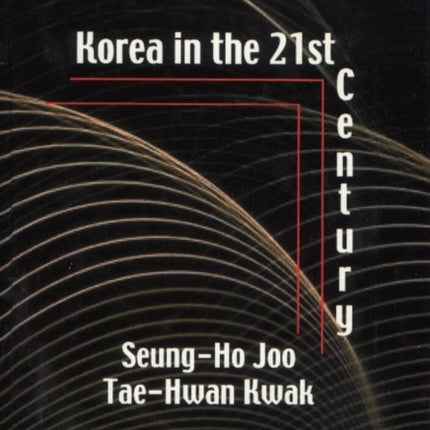 Korea in the 21st Century