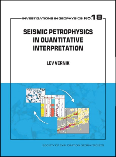 Seismic Petrophysics in Quantitative