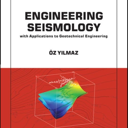 Engineering Seismology with Applications to