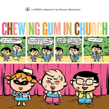 Chewing Gum In Church: A Yikes Collection